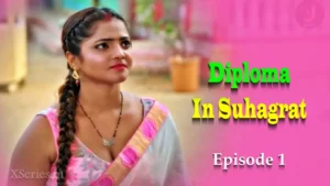 Diploma In Suhagrat Episode 1