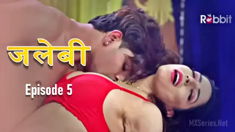 Jalebi Episode 5