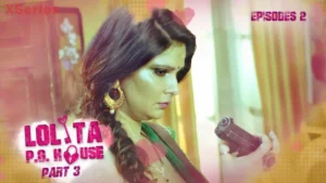 Lolita PG House P3 Episode 2