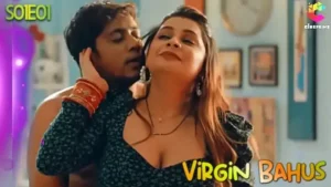 Virgin Bahus Episode 1