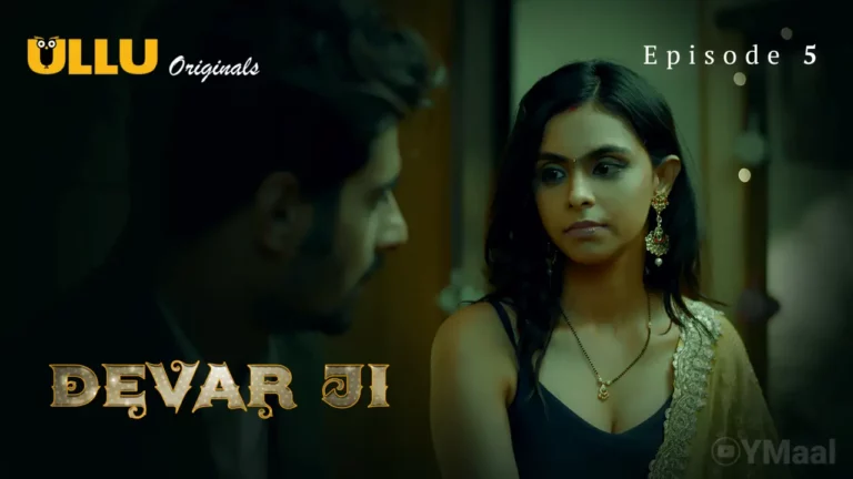 Devar Ji Episode 5