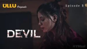 Devil Episode 3