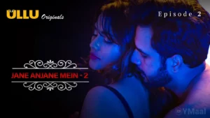 Jane Anjane Mein 2 Episode 2