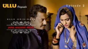 Jane Anjane Mein Episode 2