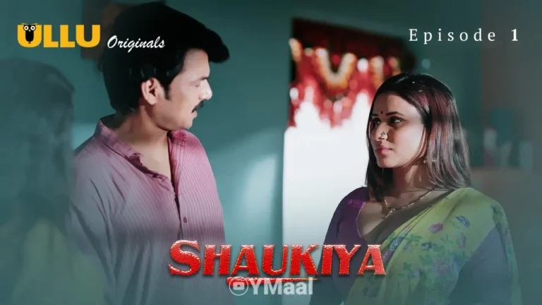 Shaukiya Episode 1