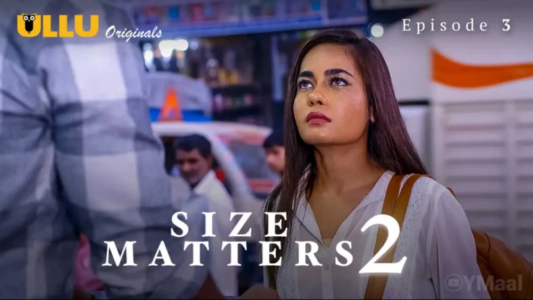 Size Matters 2 Episode 3