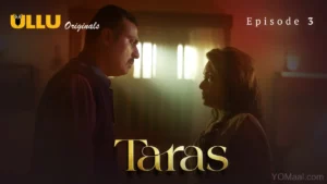 Taras Episode 3