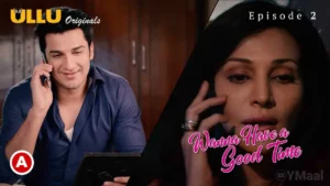 Wanna Have A Good Time Episode 2