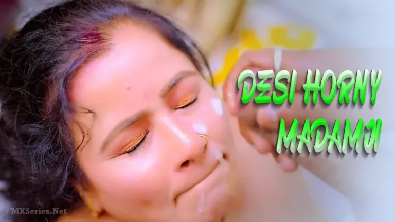 Desi Horny Madamji