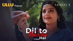 Dil To Baccha Hai Episode 1