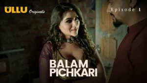 Balam Pichkari Episode 1