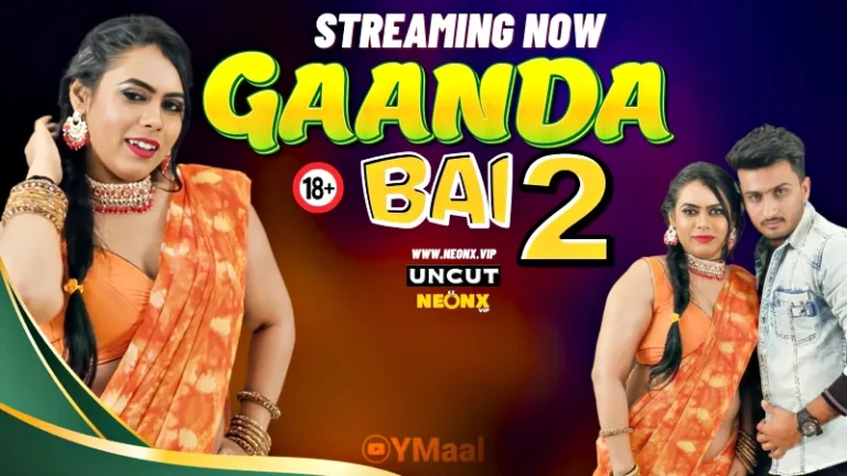 Gaanda Bai 2