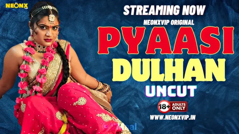 Pyaasi Dulhan