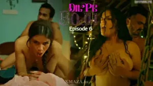 Thumbnail of Dil Pe Bojh Episode 6 Web Series
