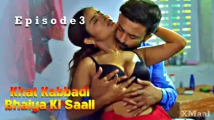 Thumbnail of Khat Kabbadi Bhaiya Ki Saali Episode 3 Web Series