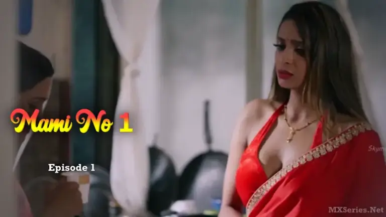 Thumbnail of Mami No 1 Episode 1 Web Series