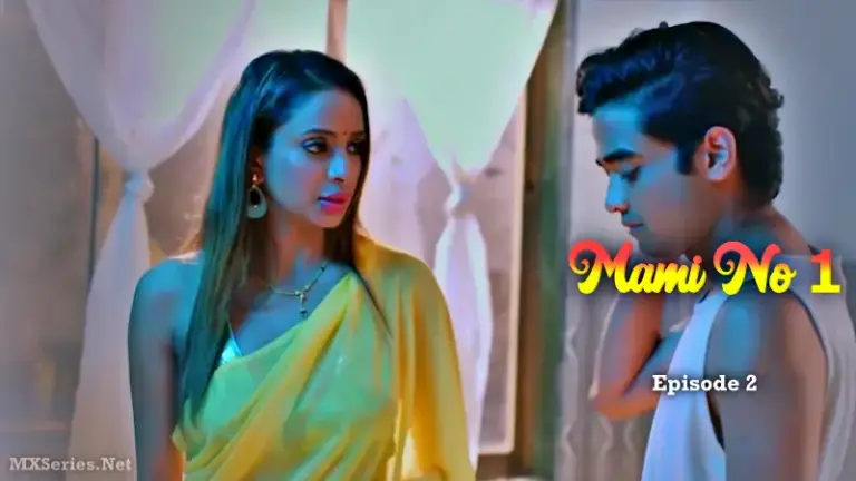 Thumbnail of Mami No 1 Episode 2 Web Series