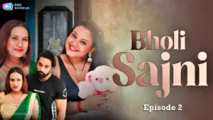 Thumbnail of Bholi Sajni Episode 2 Web Series