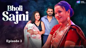 Thumbnail of Bholi Sajni Episode 3 Web Series