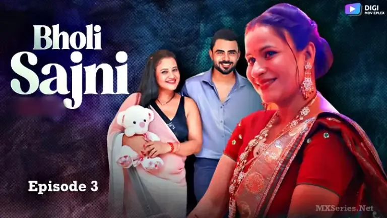 Thumbnail of Bholi Sajni Episode 3 Web Series